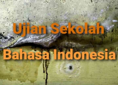 Kisi-Kisi Ujian Sekolah Bahasa Indonesia Tingkat SMP