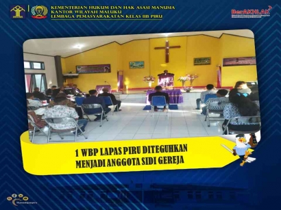 1 WBP Lapas Piru Diteguhkan Menjadi Anggota Sidi Gereja