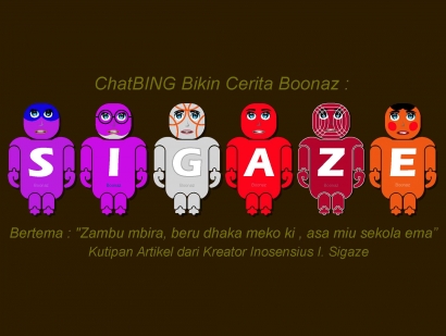 ChatBING: Boonaz S,I,G,A,Z,E dan Menikmati Pendidikan