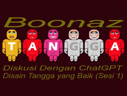 Boonaz "TANGGA" dan ChatGPT Tentang Disain Tangga (1)