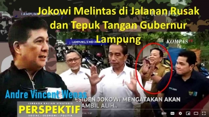 Jokowi Melintas di Jalanan Rusak dan Tepuk Tangan Gubernur Lampung