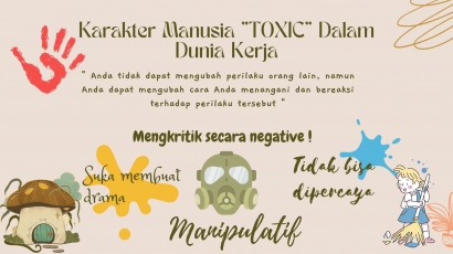 Karakter Manusia "Toxic" Dalam Dunia Kerja