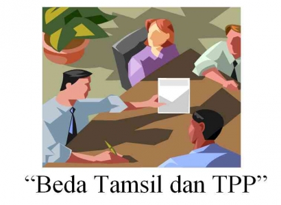 Tahukah Anda Beda Tamsil dan TPP?