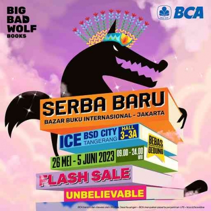 Big Bad Wolf Books 26 Mei - 5 Juni 2023 ICE BSD Tangerang Hall 3-3A