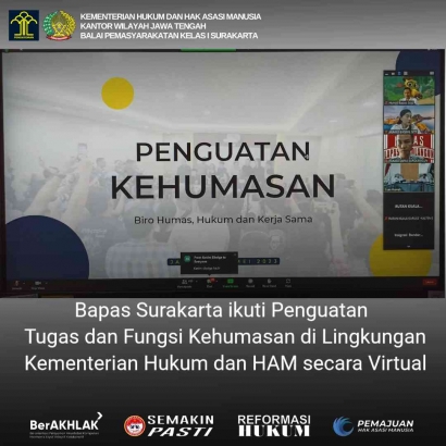 Bapas Surakarta Ikuti Penguatan Tugas dan Fungsi Kehumasan di Lingkungan Kementerian Hukum dan HAM secara Virtual