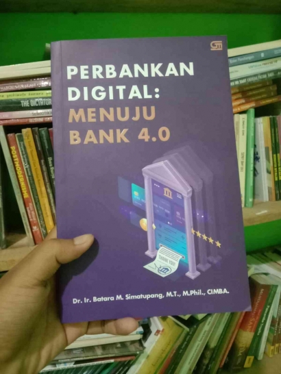Perbankan Digital: Membangun Bank 4.0 di Tengah Ancaman Kejahatan Siber