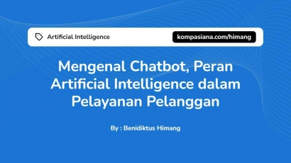 Chatbot: Peran Artificial Intelligence dalam Pelayanan Pelanggan