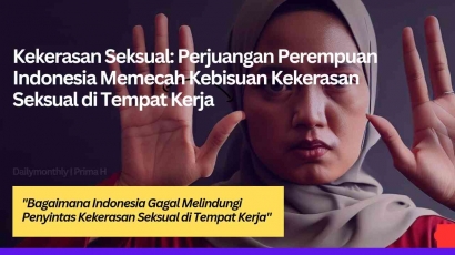 Kekerasan Seksual: Perjuangan Perempuan Indonesia Memecah Kebisuan Kekerasan Seksual di Tempat Kerja