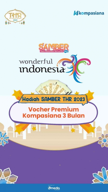 Terimakasih Kompasiana untuk Hadiah Samber THR 2023 Gratis Premium 3 Bulan