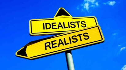 Orang Idealis VS Orang Realistis, Kalian yang Mana?