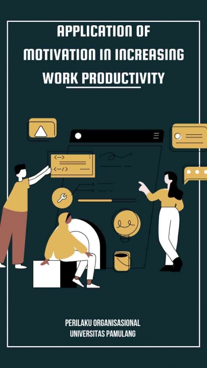 Penerapan Motivasi Kerja Terhadap Peningkatan Produktifitas Kerja