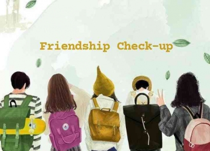 "Friendship Check-Up" Penting Gak sih?