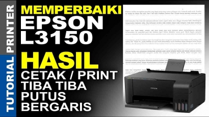 Penyebab Printer Epson L3150 Hasil Print Bergaris Putus Putus Tidak Normal