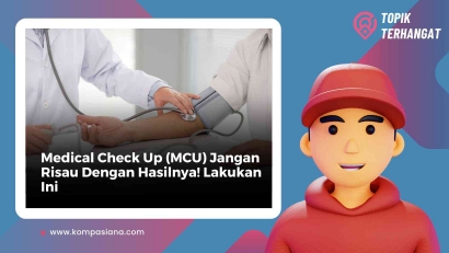 Medical Check Up (MCU) Jangan Risau Dengan Hasilnya! Lakukan Ini