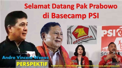 Selamat Datang Pak Prabowo di Basecamp PSI