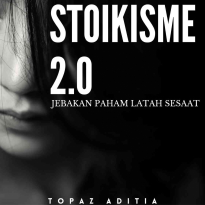 Stoikisme 2.0: Jebakan Paham Latah Sesaat
