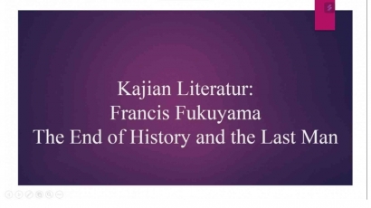 Berakhirnya Sejarah, Fukuyama (3)