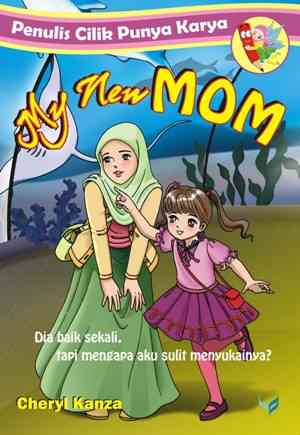 Resensi Buku "My New Mom" Karya Cheryl Kanza