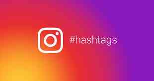 Cara Memilih Hashtag dan Pengoptimalan Pencarian di Instagram