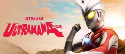 Tukang Nge-Spam Jurus, Ini Beberapa Jurus Andalan Milik Ultraman Ace!