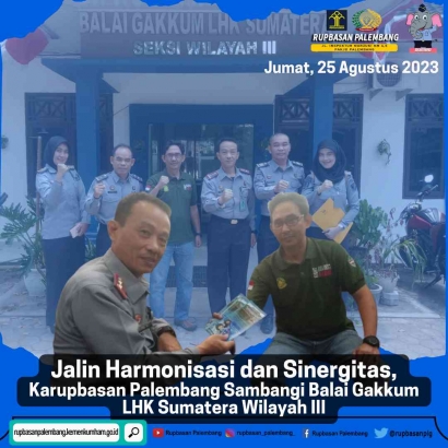 Jalin Harmonisasi Sesama APH, Karupbasan Palembang Sambangi Balai Gakkum LHK Sumatera Wil 3