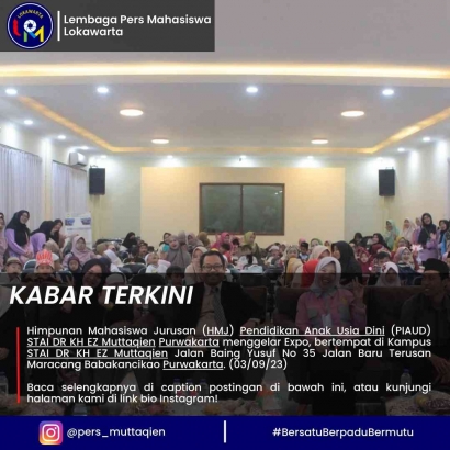HMJ PIAUD STAI DR. KH. EZ. Muttaqien Sukses Menggelar Expo se-Kabupaten Purwakarta!