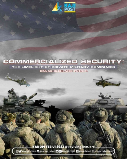 Commercialized Security: The Limelight of Private Military Companies