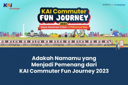 Kamukah yang Menjadi Pemenang dari KAI Commuter Fun Journey 2023? Yuk Cek di Sini!
