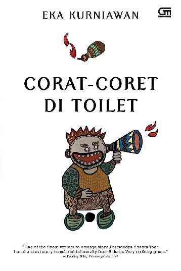 Resensi Buku "Corat-Coret di Toilet" Karya Eka Kurniawan