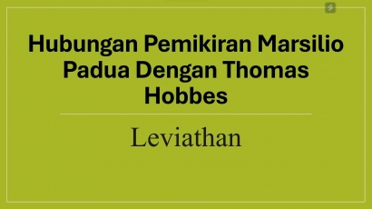 Hubungan Pemikiran Marsilio Padua dengan Thomas Hobbes (1)
