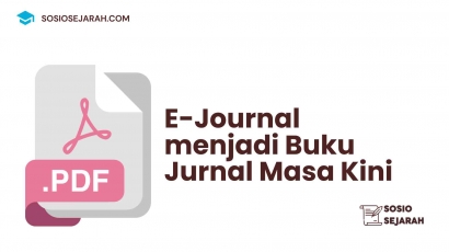 E-Journal Menjadi Buku Jurnal Ilmiah Masa Kini