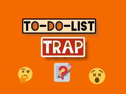 Tips Agar terhindar dari To Do List Trap