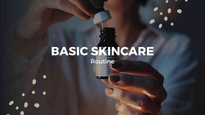 Pentingnya Basic Skincare