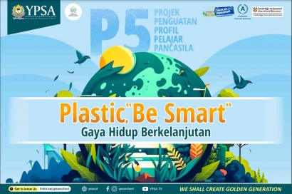 Plastic, "Be Smart", Projek P5 SMP Shafiyyatul Amaliyyah Upaya Mengendalikan Pemakaian Plastik