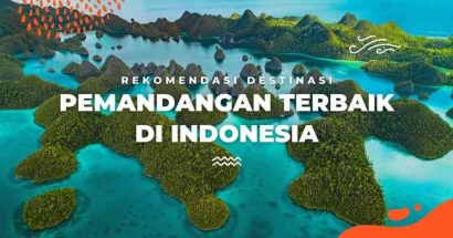 Eksplorasi Keindahan Nusantara: 12 Tempat Wisata Terbaik Di Indonesia