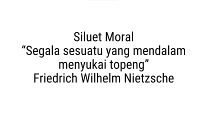 Siluet Moral Nietzsche