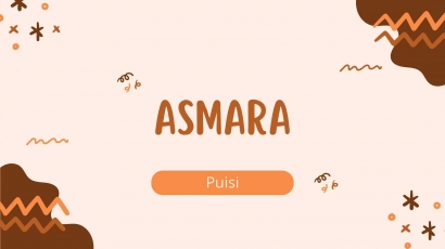 Puisi: Asmara