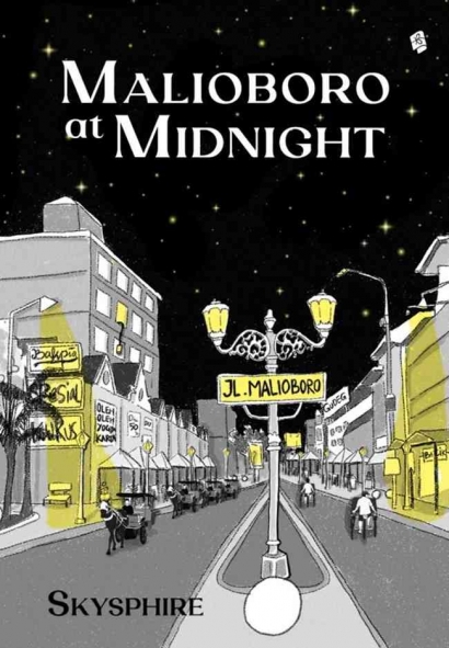 Resensi Novel "Malioboro at Midnight": Kesepian Seseorang ketika Menjalin Hubungan