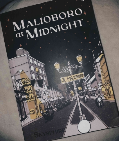 16 Kutipan dalam Novel Malioboro at Midnight yang Dapat Dijadikan Motivasi Diri!