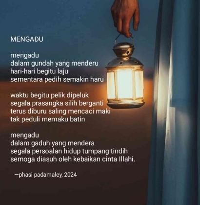 Phasi Padamaley | Puisi Mengadu