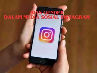 Bias Gender Dalam Media Sosial Instagram