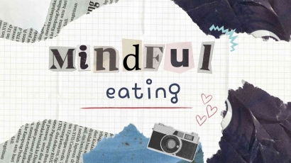Emang Boleh Makan Se-Mindful Itu?