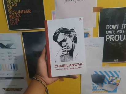 "Aku Ini Binatang Jalang", Sebuah Memorabilia untuk Chairil Anwar Kita