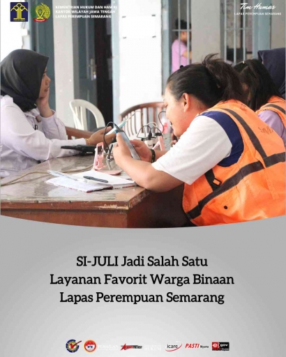 Si-Juli Jadi Salah Satu Layanan Favorit Warga Binaan Lapas Perempuan Semarang