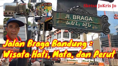 Jalan Braga Bandung : Wisata Hati, Mata, dan Perut