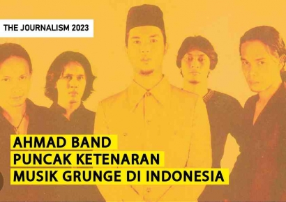 Ahmad Band Puncak Ketenaran Musik Grunge di Indonesia