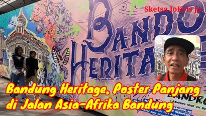 Bandung Heritage, Poster Panjang di Jalan Asia-Afrika Bandung