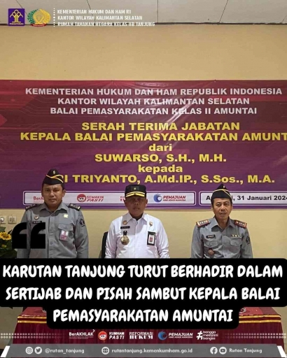 Karutan Tanjung Turut Hadir dalam Sertijab dan Pisah Sambut Kepala Bapas Amuntai