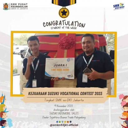 Siswa SMK Negeri 53 Jakarta Berhasil Membawa Pulang Piala dan Mobil dalam Kejuaran Suzuki Vocational Contest 2023 Tingkat SMK se-DKI Jakarta