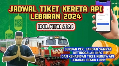 Jadwal Tiket Kereta Api Lebaran 2024
